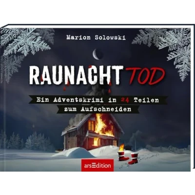 Abbildung von Raunachttod: Ein Adventskrimi in 24 Teilen zum Aufschneiden Der Advent wird spannend! Cooler Krimi für Erwachsene