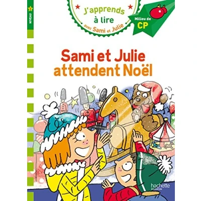 Abbildung von Sami et Julie attendent Noel: Milieu de CP, niveau 2