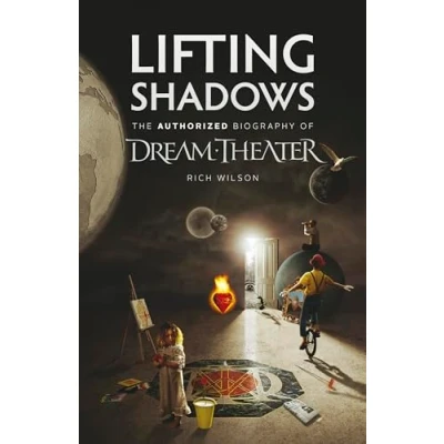 Abbildung von Lifting Shadows The Authorized Biography of Dream Theater