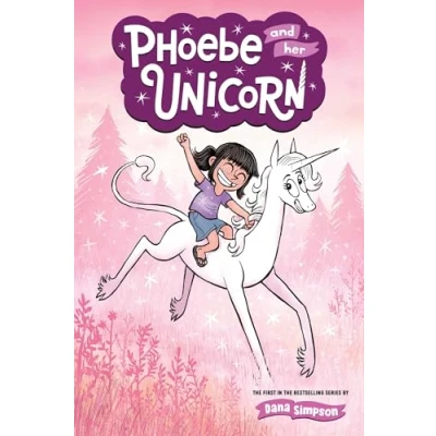 Abbildung von Phoebe and Her Unicorn (Volume 1): A Heavenly Nostrils Chronicle