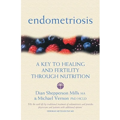 Abbildung von Endometriosis: A Key to Healing and Fertility Through Nutrition (Key Nutrition)
