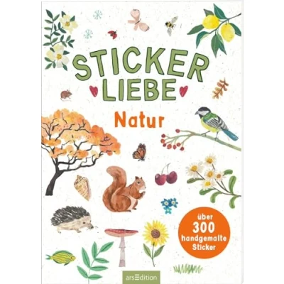 Abbildung von Stickerliebe Natur: Über 300 handgemalte Sticker Wunderschöne Deko Aufkleber zum Verzieren und Gestalten
