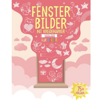 Abbildung von Fensterbilder Kreidemarker Window Color Vorlagen für Kinder: Über 75 Fenster Kinderzimmer Kreidestifte I Fensterdeko Kreide Schablonen Mädchen mit Prinzessin, Fee, Einhorn und mehr