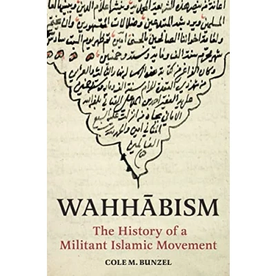 Abbildung von Wahhabism: The History of a Militant Islamic Movement