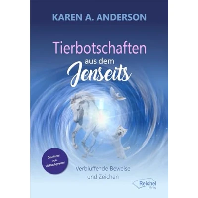 Abbildung von Tierbotschaften aus dem Jenseits: Verblüffende Beweise und Zeichen