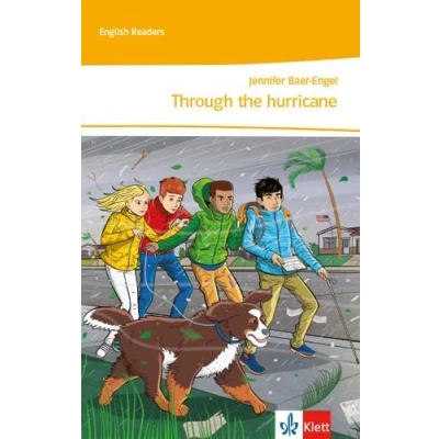 Abbildung von Through the hurricane: Lektüre 3. Lernjahr (English Readers)