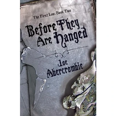 Abbildung von Before They Are Hanged: Book Two (The First Law)