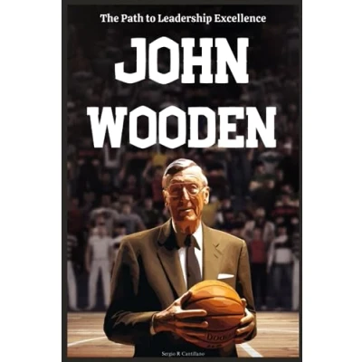 Abbildung von John Wooden Biography: The Path to Leadership Excellence