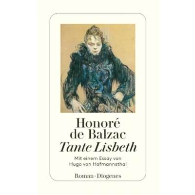Abbildung von Tante Lisbeth: Mit einem Essay von Hugo Hofmannsthal (detebe)