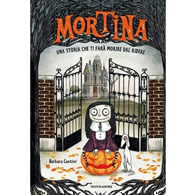 Abbildung von Mortina. Una storia che ti farà morire dal ridere