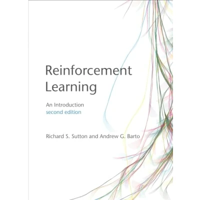 Abbildung von Reinforcement Learning, second edition: An Introduction (Adaptive Computation and Machine Learning series)