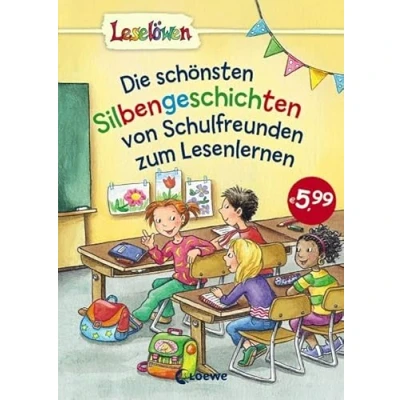 Abbildung von Leselöwen Das Original Die schönsten Silbengeschichten von Schulfreunden zum Lesenlernen: Erstlesebuch mit Silbenfärbung für Kinder ab 7 Jahre