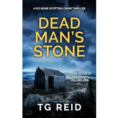 Abbildung von Dead Man&#039;s Stone: A DCI Bone Scottish Crime Thriller (DCI Thrillers, Band 3)