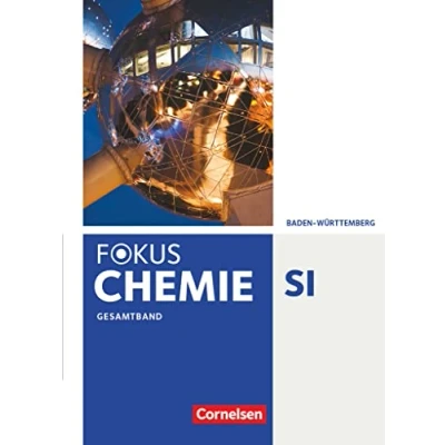 Abbildung von Fokus Chemie Neubearbeitung Gymnasium Baden Württemberg Gesamtband: Schulbuch