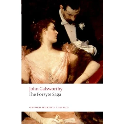 Abbildung von The Forsyte Saga (Oxford World’s Classics)