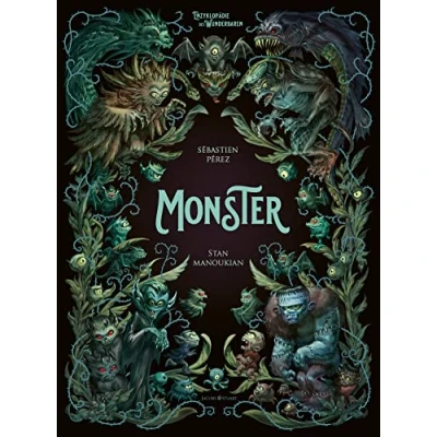 Abbildung von Monster. Enzyklopädie des Wunderbaren (Enzyklopädie Wunderbaren: Herausgegeben von Benjamin Lacombe)