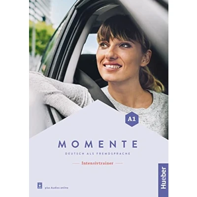 Abbildung von Momente A1: Deutsch als Fremdsprache / Intensivtrainer plus Audios online