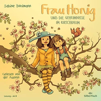Abbildung von Frau Honig: Honig und die Geheimnisse im Kirschbaum: 1 CD