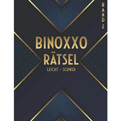 Abbildung von Binoxxo Rätselbuch: Binairo Rätselheft für Anfänger und Fortgeschrittene mit 480 Rätseln in leicht, mittel &amp; schwer (Binairo Rätselbuch)