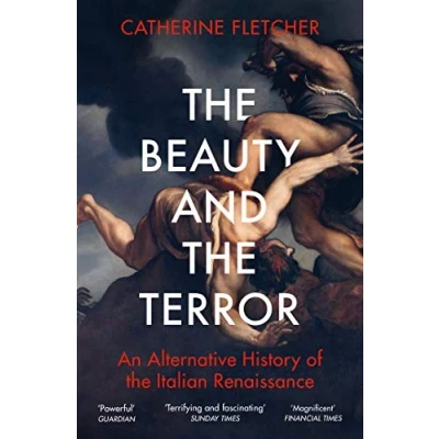 Abbildung von the Beauty and Terror: An Alternative History of Italian Renaissance