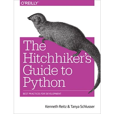 Abbildung von The Hitchhiker&#039;s Guide to Python: Best Practices for Development