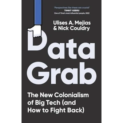 Abbildung von Data Grab: The new Colonialism of Big Tech and how to fight back