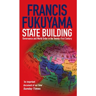 Abbildung von State Building: Governance and World Order in the 21st Century