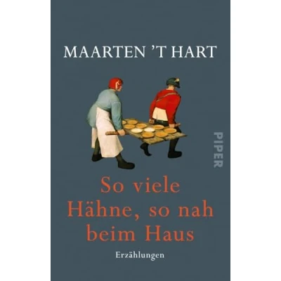 Abbildung von so viele Hähne, nah beim Haus: Erzählungen