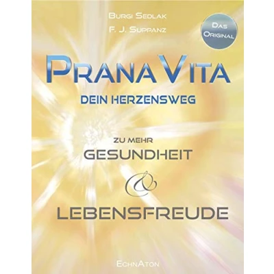 Abbildung von PranaVita: Dein Herzensweg zu mehr Gesundheit und Lebensfreude
