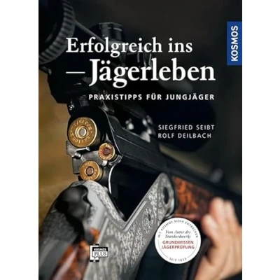 Abbildung von Erfolgreich ins Jägerleben: Praxistipps für Jungjäger