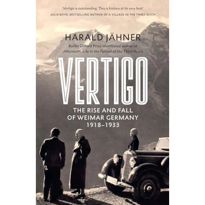 Abbildung von Vertigo: The Rise and Fall of Weimar Germany