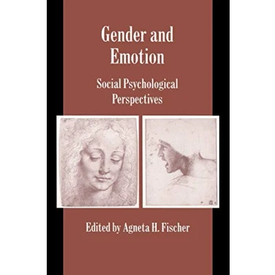 Abbildung von Gender and Emotion: Social Psychological Perspectives (Studies in Emotion &amp; Interaction)
