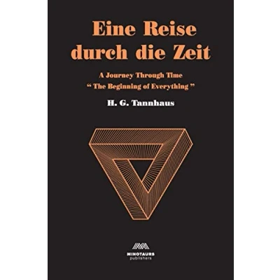 Abbildung von Eine Reise durch die Zeit: A Journey through time: Beginning of Everything (Dark, Band 1)