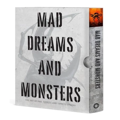 Abbildung von Mad Dreams and Monsters: The Art of Phil Tippett