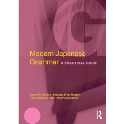 Abbildung von Modern Japanese Grammar: A Practical Guide (Routledge Grammars)
