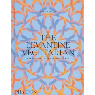 Abbildung von the Levantine Vegetarian: Recipes from Middle East
