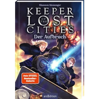 Abbildung von Keeper of the Lost Cities Der Aufbruch (Keeper 1): Dein SPIEGEL und New York Times Bestseller als Klappenbroschur mit Farbschnitt ab 12 Jahre