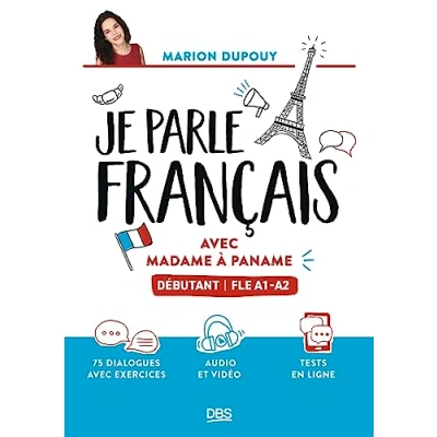 Abbildung von Je parle français avec Madame à Paname: Débutant FLE A1 A2