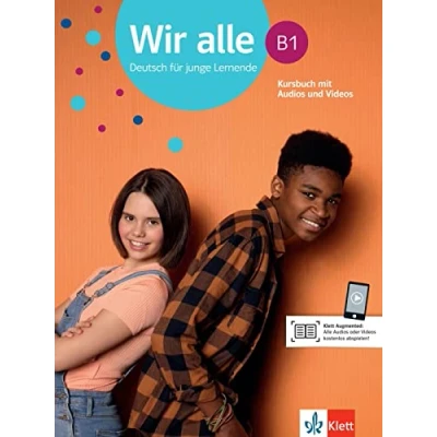 Abbildung von Wir alle B1: Deutsch für junge Lernende. Kursbuch mit Audios und Videos (Wir alle: Lernende)