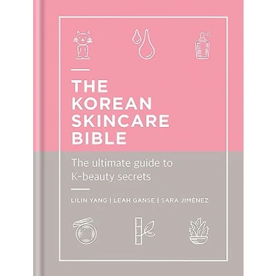 Abbildung von The Korean Skincare Bible: Ultimate Guide to K beauty
