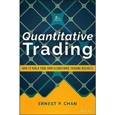 Abbildung von Quantitative Trading: How to Build Your Own Algorithmic Trading Business (Wiley Trading)