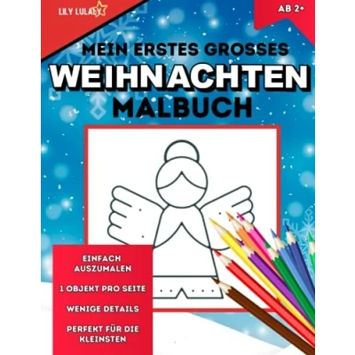 Abbildung von Mein erstes grosses WEIHNACHTEN Malbuch: Für Kinder ab 2 Jahren