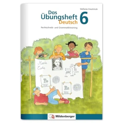 Abbildung von Das Übungsheft Deutsch 6: Rechtschreib und Grammatiktraining Lernheft für 6. Klasse Deutsch, Rechtschreibung üben in der Sekundarstufe, inkl. Lösungsheft Sticker
