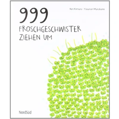 Abbildung von 999 Froschgeschwister ziehen um: Nominiert für den Deutschen Jugendliteraturpreis 2012, Kategorie Bilderbuch