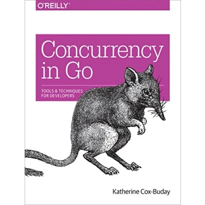 Abbildung von Concurrency in Go: Tools and Techniques for Developers