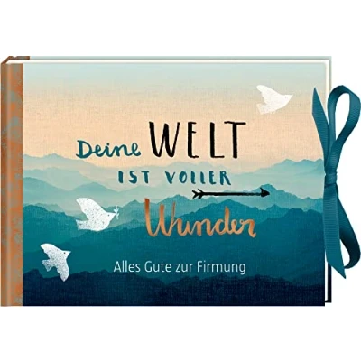 Abbildung von Geldkuvert Geschenkbuch Deine Welt ist voller Wunder: Alles Gute zur Firmung