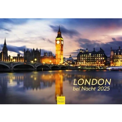 Abbildung von Edition Seidel Premium Kalender London bei Nacht 2025 Format DIN A3 Wandkalender England Big Ben Westminster Tower Bridge Themse Metropole Skyline
