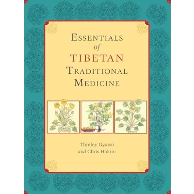 Abbildung von Essentials of Tibetan Traditional Medicine