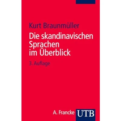 Abbildung von Die skandinavischen Sprachen im Überblick (Uni Taschenbücher S)