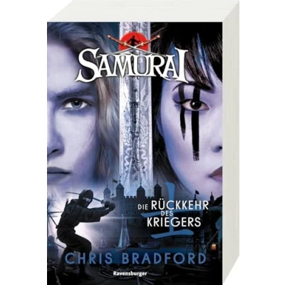 Abbildung von Samurai, Band 9: Die Rückkehr des Kriegers (spannende Abenteuer Reihe ab 12 Jahre) (Samurai, 9)